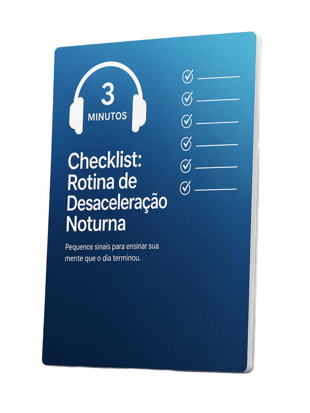 Checklist de Desaceleração Noturna